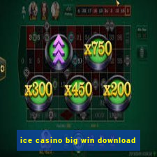 ice casino big win download